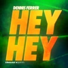 Hey Hey (Remixes) - Single