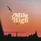 Mile High (SammyB Remix) artwork
