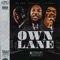 Own Lane (feat. Slim Diesel) - Single