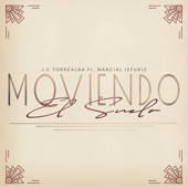Moviendo el Suelo (feat. Marcial Isturiz) artwork