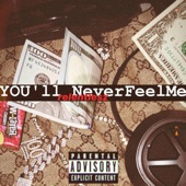 You'll Neverfeelme artwork