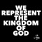 We Represent the Kingdom of God - ED Long, Jr. lyrics