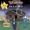 Wishing On a Star (feat. Wavy Navy Pooh) - Single album lyrics, reviews, download