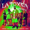 La Tóxica (feat. Jay Wheeler & Tempo) - Remix by Farruko, Sech, Myke Towers iTunes Track 1