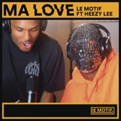 Ma Love (feat. Heezy Lee) artwork