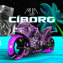 Cíborg - Single by MULA album reviews, ratings, credits