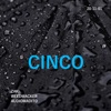 Cinco (feat. Weedmacker & Audiomaldito) - Single