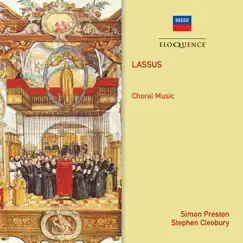 Lassus: Choral Music by The Choir of King's College, Cambridge, Sir Stephen Cleobury, Choir of Christ Church Cathedral, Oxford & Simon Preston album reviews, ratings, credits