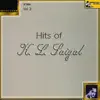 Hits of K. L. Saigal - Vol-2 album lyrics, reviews, download