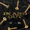 In & Out (feat. Kamali & LiTek) - Single album lyrics, reviews, download