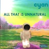 All That Is Unnatural - EP