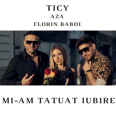 Mi Am Tatuat Iubire Ticy Feat Aza Florin Baboi Shazam