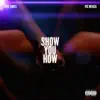 Show You How (feat. VIC MENSA) - Single album lyrics, reviews, download