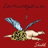 I Don't Want to Fall in Love - Single