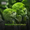 Mischievious album lyrics, reviews, download
