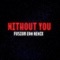 Without You (Remix) artwork