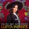 Ya Ni Me Acuerdo - Lupita Infante lyrics