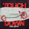 Touchdown - Flake Griffin lyrics