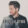 Freedom Hymn - Single album lyrics, reviews, download