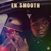 En Smooth - Single