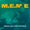 M.E.M.E album lyrics, reviews, download
