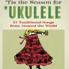 'tis the Season for Ukulele album lyrics, reviews, download
