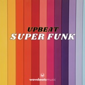 Upbeat Super Funk artwork