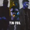 Tin Foil - Single album lyrics, reviews, download