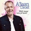 Blijf Maar Wie Je Bent! - Single, 2013