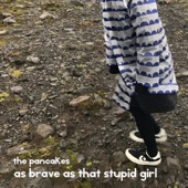 As Brave As That Stupid Girl artwork