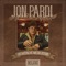 Don't Blame It on Whiskey (feat. Lauren Alaina) - Jon Pardi lyrics