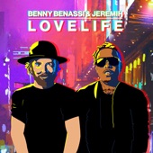 Benny Benassi;Jeremih - LOVELIFE