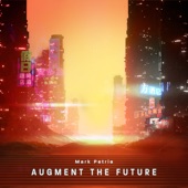 Augment the Future artwork