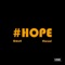Hope (feat. Eturnul) - TheUmutmusic lyrics