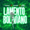 Lamento Boliviano (Guaracha Mix) artwork