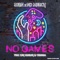 No Games (feat. Icey Stanley & Tshanda) - Dean & No Mercy lyrics
