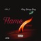 Flame [feat. King Grizzy Greg] - Arii J lyrics
