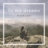 In My Dreams - Single