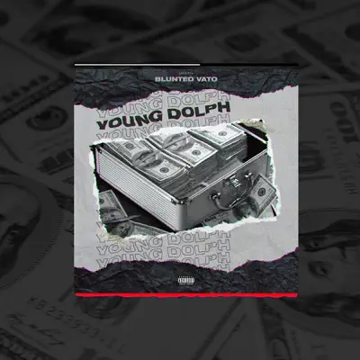 Young Dolph - Single - Blunted Vato