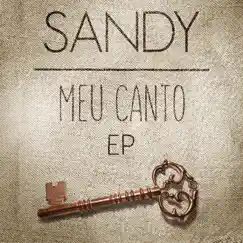 Meu Canto - EP by Sandy album reviews, ratings, credits