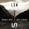 Double Edge / Walkyman - Single album lyrics, reviews, download