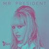 Mr. President - Single