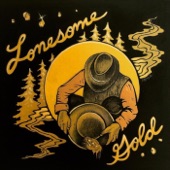 Lonesome Gold - Winter Garden