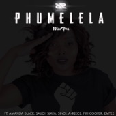 Phumelela (feat. Emtee, Sjava, SaudI, Amanda Black & Sindi) artwork