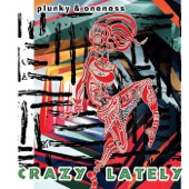 Crazy Lately - Single