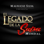 Mauricio Silva Presenta El Legado De La Salsa Mundial artwork