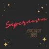 Supernova - Single album lyrics, reviews, download