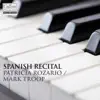 Spanish Recital album lyrics, reviews, download