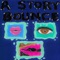 A Story Bounce - Slickback Wetback lyrics