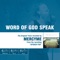 Word of God Speak (The Original Accompaniment Track as Performed by Mercyme) - EP